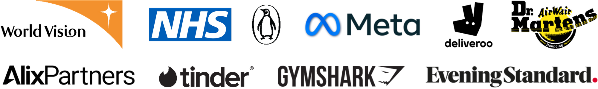 World Vision, NHS, Penguin, Meta, Deliveroo, Dr. Martens, AlixPartners, Tinder, Gymshark and Evening Standard
